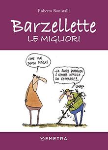 Barzellette. Le migliori (Umorismo)