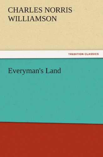 Everyman's Land (TREDITION CLASSICS)
