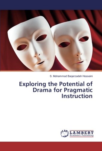 Exploring the Potential of Drama for Pragmatic Instruction