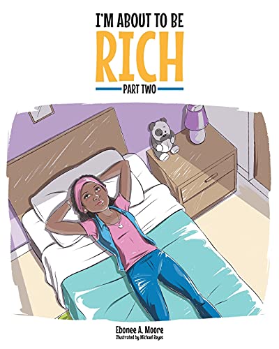 I'm About to Be Rich: Part Two