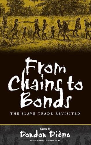 From Chains to Bonds: The Slave Trade Revisited