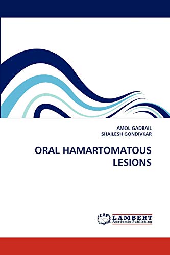 ORAL HAMARTOMATOUS LESIONS