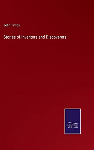 Stories of Inventors and Discoverers