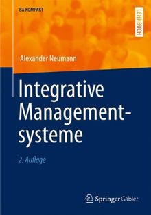 Integrative Managementsysteme (BA KOMPAKT)