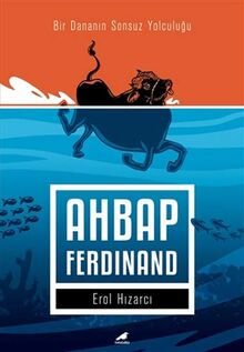 Ahbap Ferdinand: Bir Dananın Sonsuz Yolculuğu