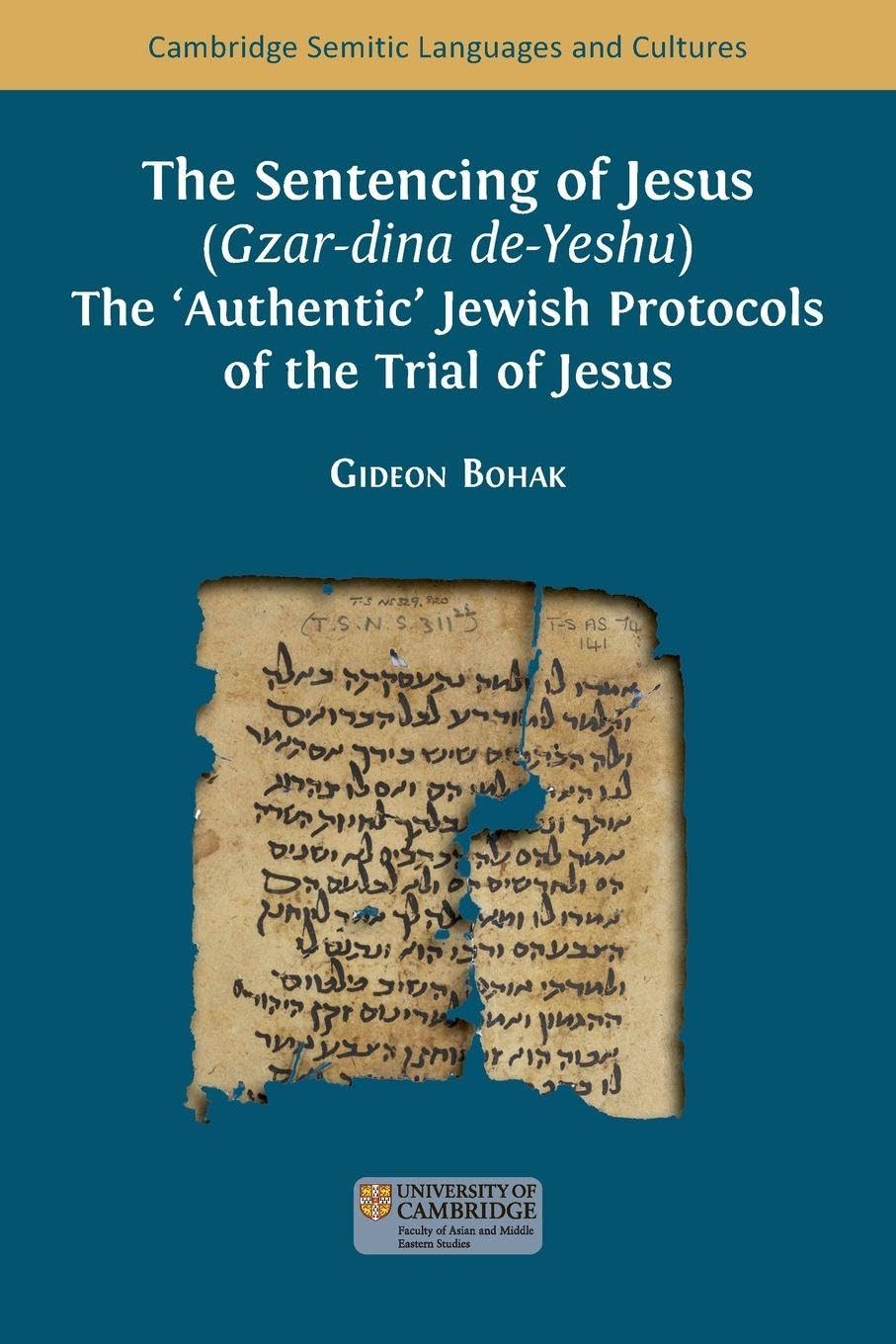 The Sentencing of Jesus (Gzar-dina de-Yeshu)