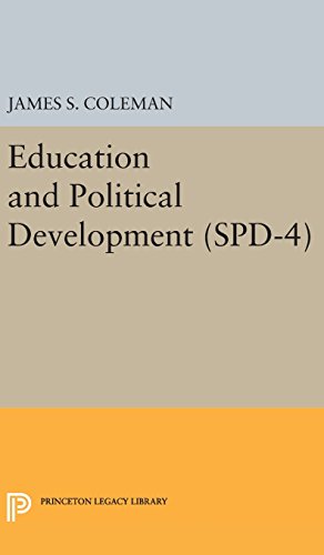 Education and Political Development. (SPD-4), Volume 4 (Studies in Political Development, Band 4)