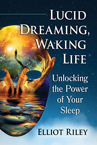 Lucid Dreaming, Waking Life: Unlocking the Power of Your Sleep
