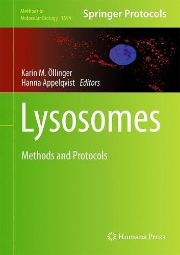 Lysosomes: Methods and Protocols (Methods in Molecular Biology)