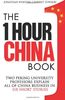 The One Hour China Book: Two Peking University Professors Explain All of China Business in Six Short Stories