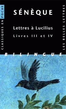 Lettres à Lucilius : Livres III et IV, Edition bilingue français-latin von Sénèque, Préchac, François | Buch | Zustand sehr gut