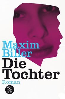 Die Tochter: Roman