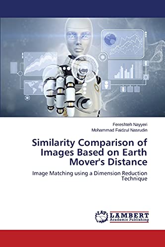 Similarity Comparison of Images Based on Earth Mover's Distance: Image Matching using a Dimension Reduction Technique