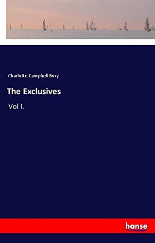 The Exclusives: Vol I.