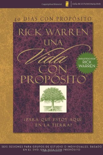 Rick Warren 40 Dias Con Proposito, Vida Con Proposito, Para Que Estoy Aqui En La Tierra? = The Purpose Driven Life Dvd Study Guide (Guia De Estudio Para Dvd)