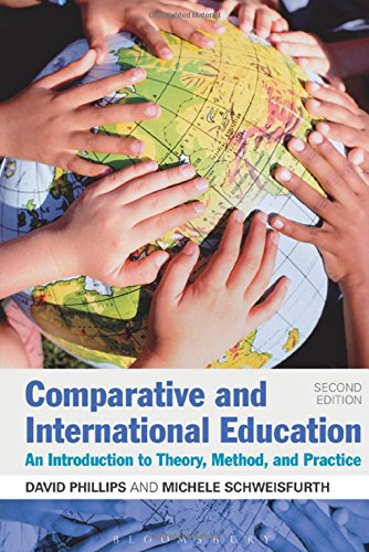 Comparative and International Education: An Introduction to Theory, Method, and Practice