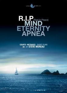 R.I.p ; mind ; eternity ; apnea [FR Import]