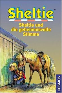 Sheltie und die geheimnisvolle Stimme