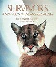 Survivors: A New Vision of Endangered Wildlife