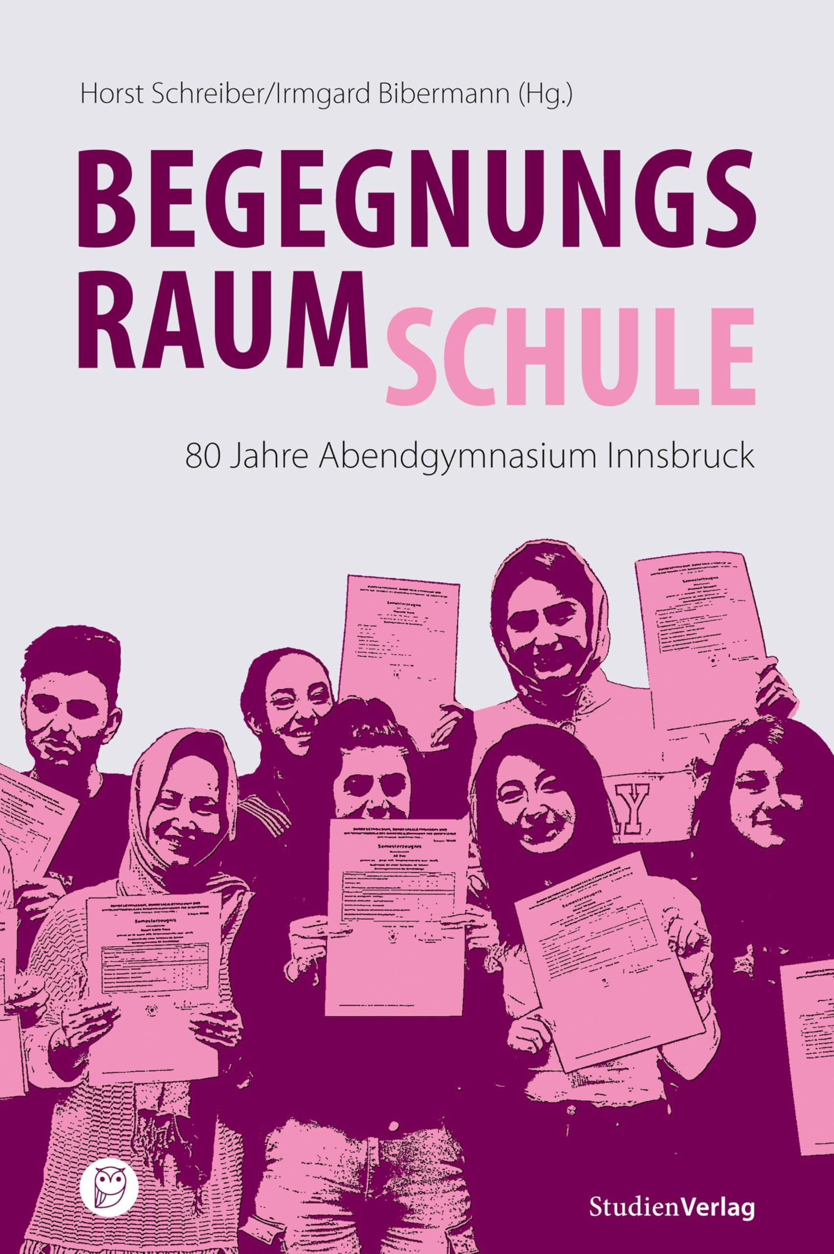 Begegnungsraum Schule: 80 Jahre Abendgymnasium Innsbruck