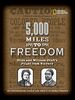 5,000 Miles to Freedom: Ellen and William Craft's Flight from Slavery