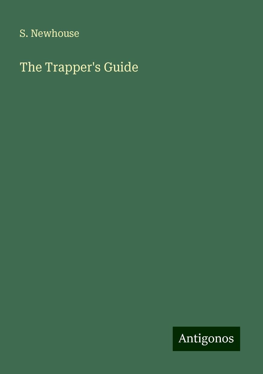 The Trapper's Guide