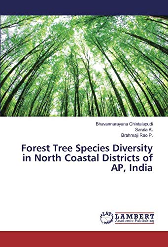 Forest Tree Species Diversity in North Coastal Districts of AP, India
