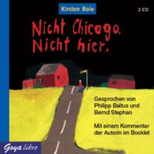 Nicht Chicago. Nicht hier. 2 CDs.