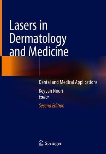 Lasers in Dermatology and Medicine: Dental and Medical Applications