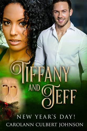 Tiffany and Jeff: New Year's Day!