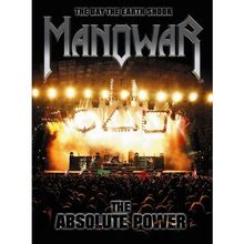 Manowar - The Day The Earth Shook - The Absolute Power [2 DVDs]
