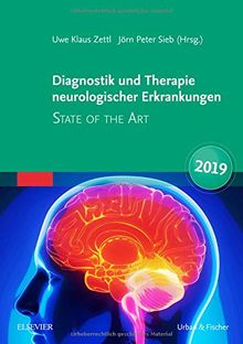 Diagnostik und Therapie neurologischer Erkrankungen: State of the Art - Mit Zugang zur Medizinwelt