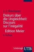 Discours sur l'inégalité. Diskurs über die Ungleichheit