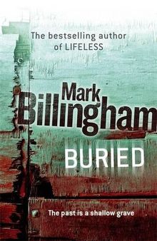 Buried (Tom Thorne Novels, Band 6)