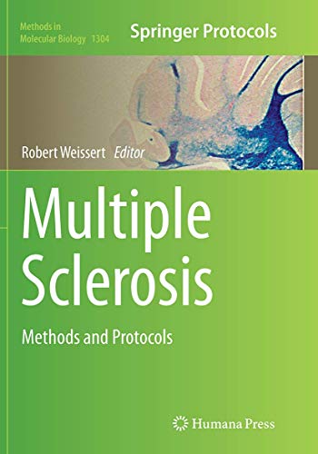 Multiple Sclerosis: Methods and Protocols (Methods in Molecular Biology, Band 1304)