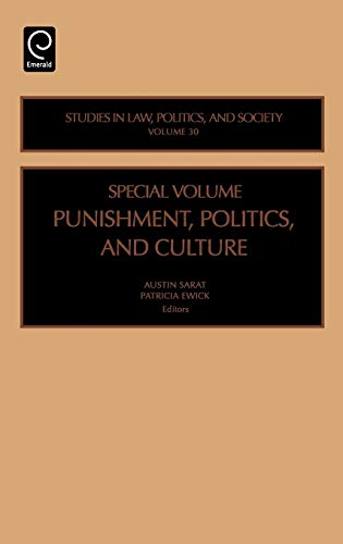 Studies in Law, Politics, and Society: Punishment, Politics, and Culture (Studies in Law, Politics & Society)