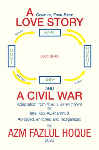 A COMPLEX, FOUR-SIDED LOVE STORY AND A CIVIL WAR