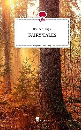 FAIRY TALES. Life is a Story - story.one