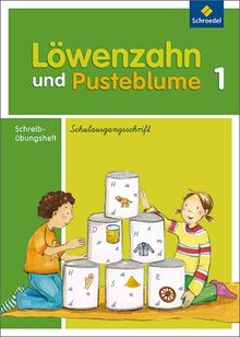Löwenzahn und Pusteblume - Ausgabe 2009: Schreiblehrgang SAS