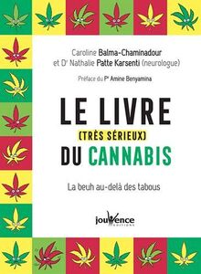 Le livre (très sérieux) du cannabis : la beuh au-delà des tabous