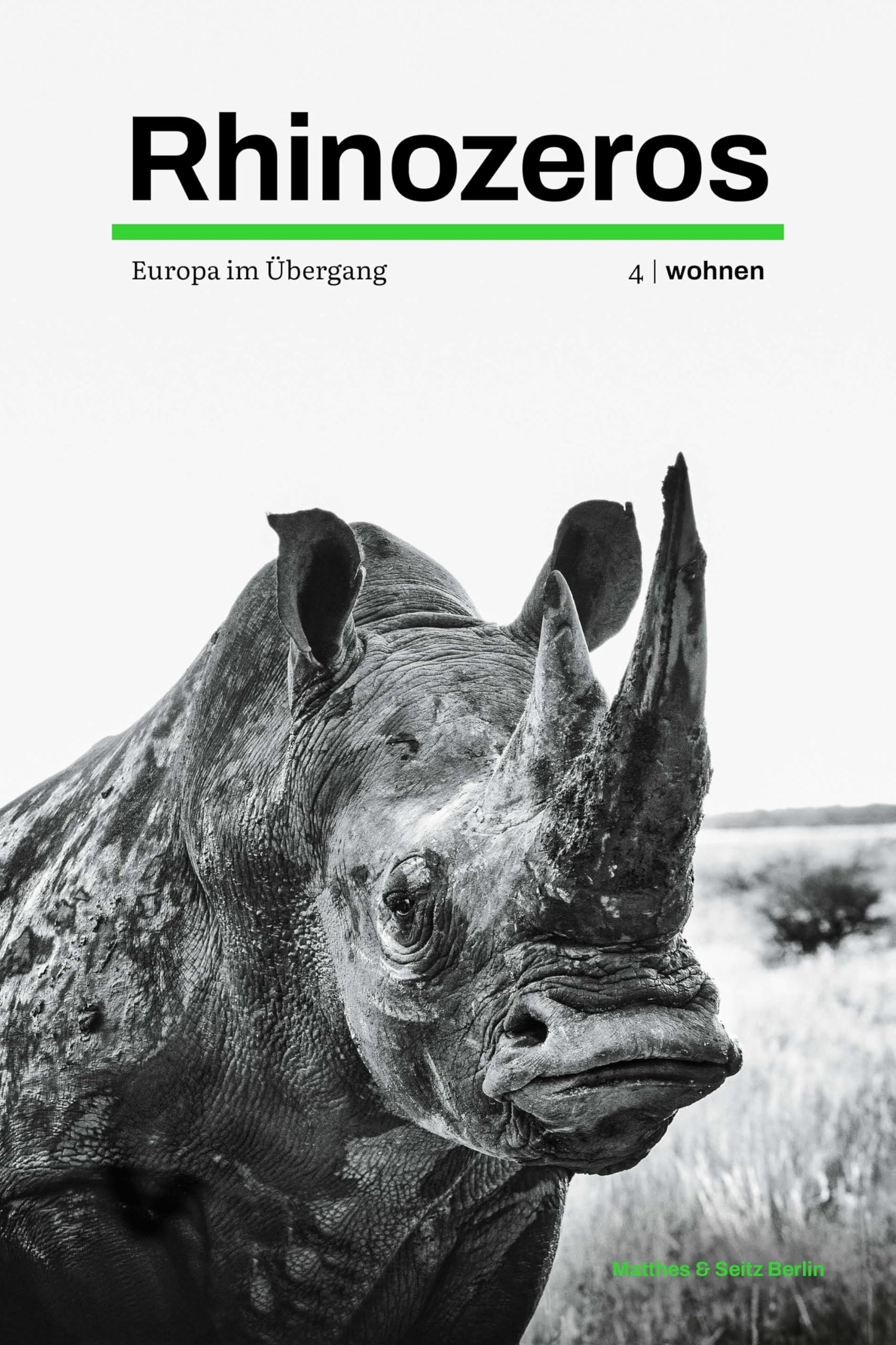 Rhinozeros 4 (Rhinozeros: Europa im Übergang)
