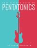 Bass Player's Guide To Pentatonics
