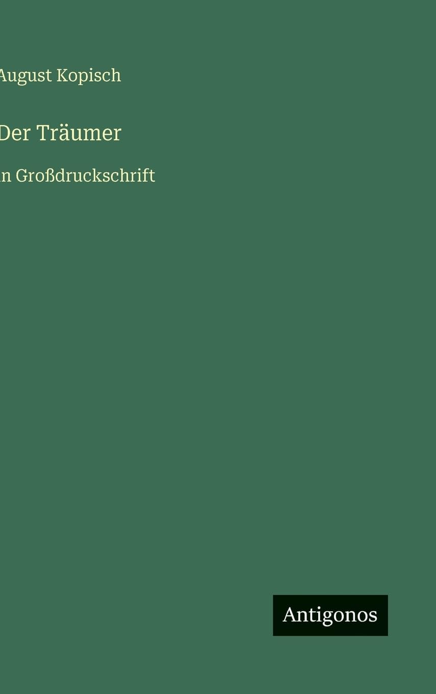 Der Träumer: in Großdruckschrift