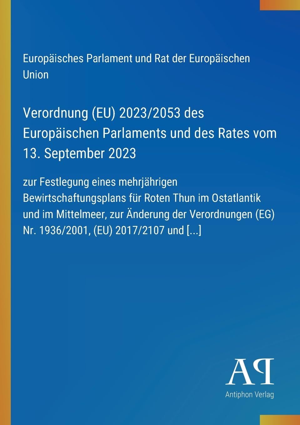 Verordnung (EU) 2023/2053 des Europäischen Parlaments und des Rates vom 13. September 2023