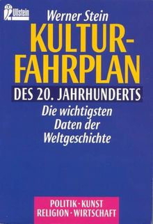 Kulturfahrplan des 20. Jahrhunderts