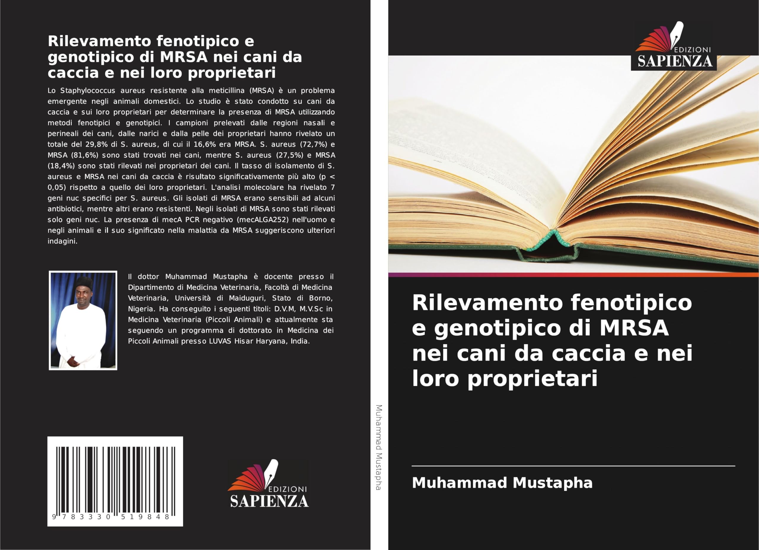 Rilevamento fenotipico e genotipico di MRSA nei cani da caccia e nei loro proprietari: DE