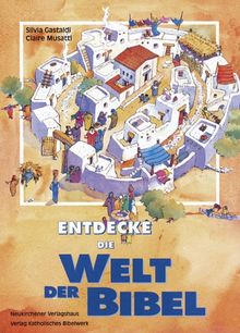 Entdecke die Welt der Bibel