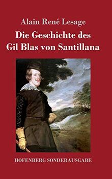 Die Geschichte des Gil Blas von Santillana