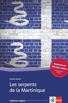 Les serpents de la Martinique