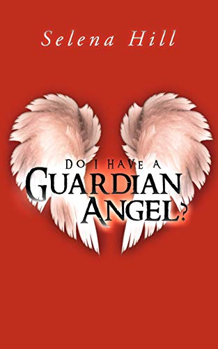Do I Have A Guardian Angel?
